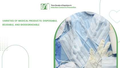 Varieties of Medical Products: Disposable, Reusable, and Biodegradable