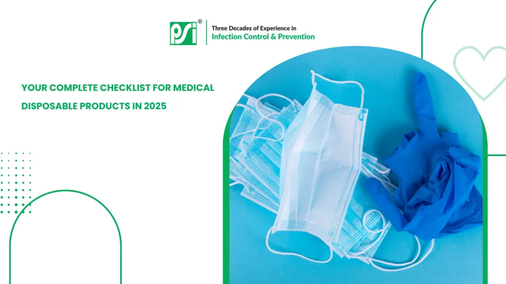 Complete Checklist of Medical Disposable Products for Healthcare ...
