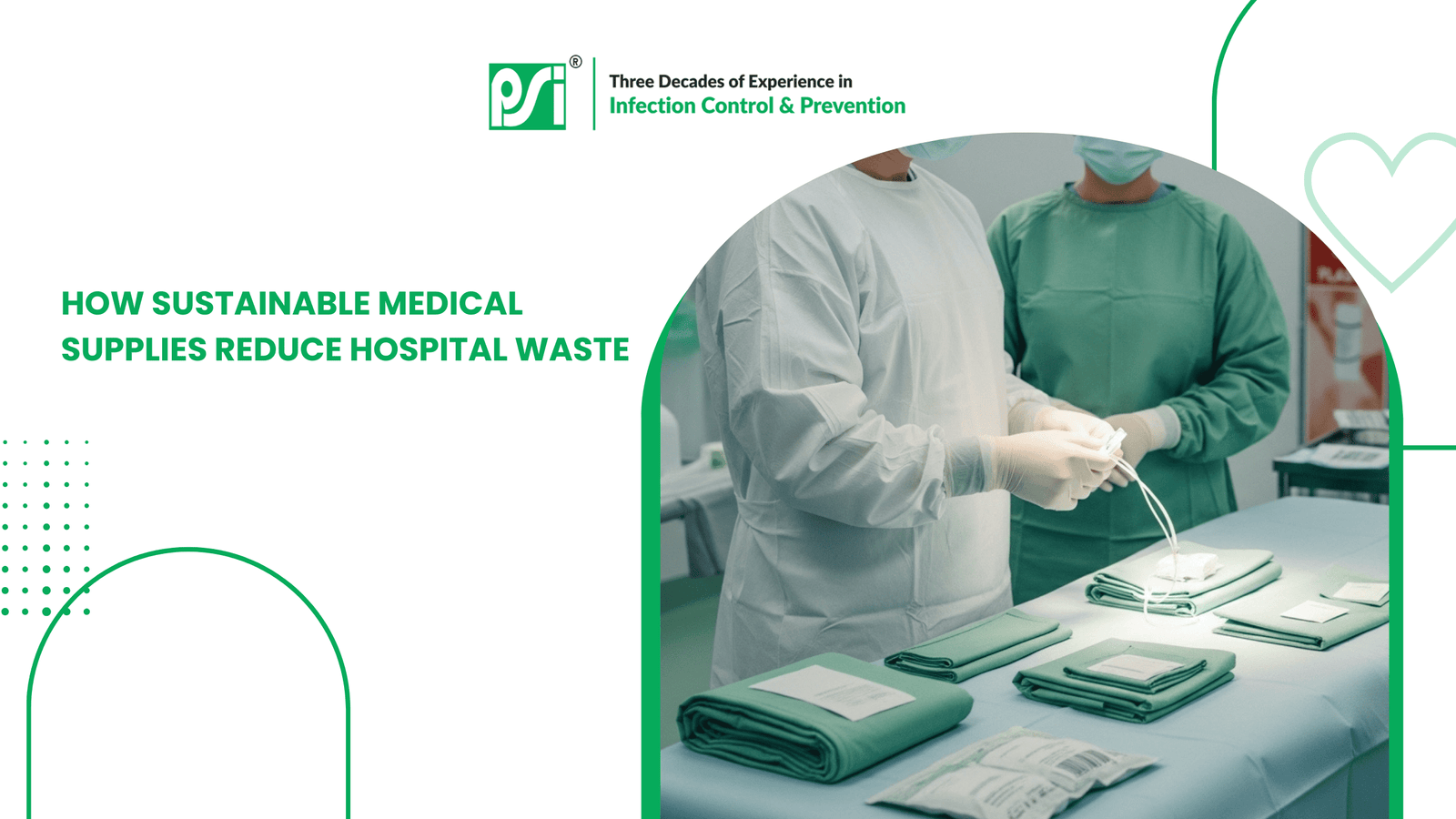 How Sustainable Medical Supplies Reduce Hospital Waste