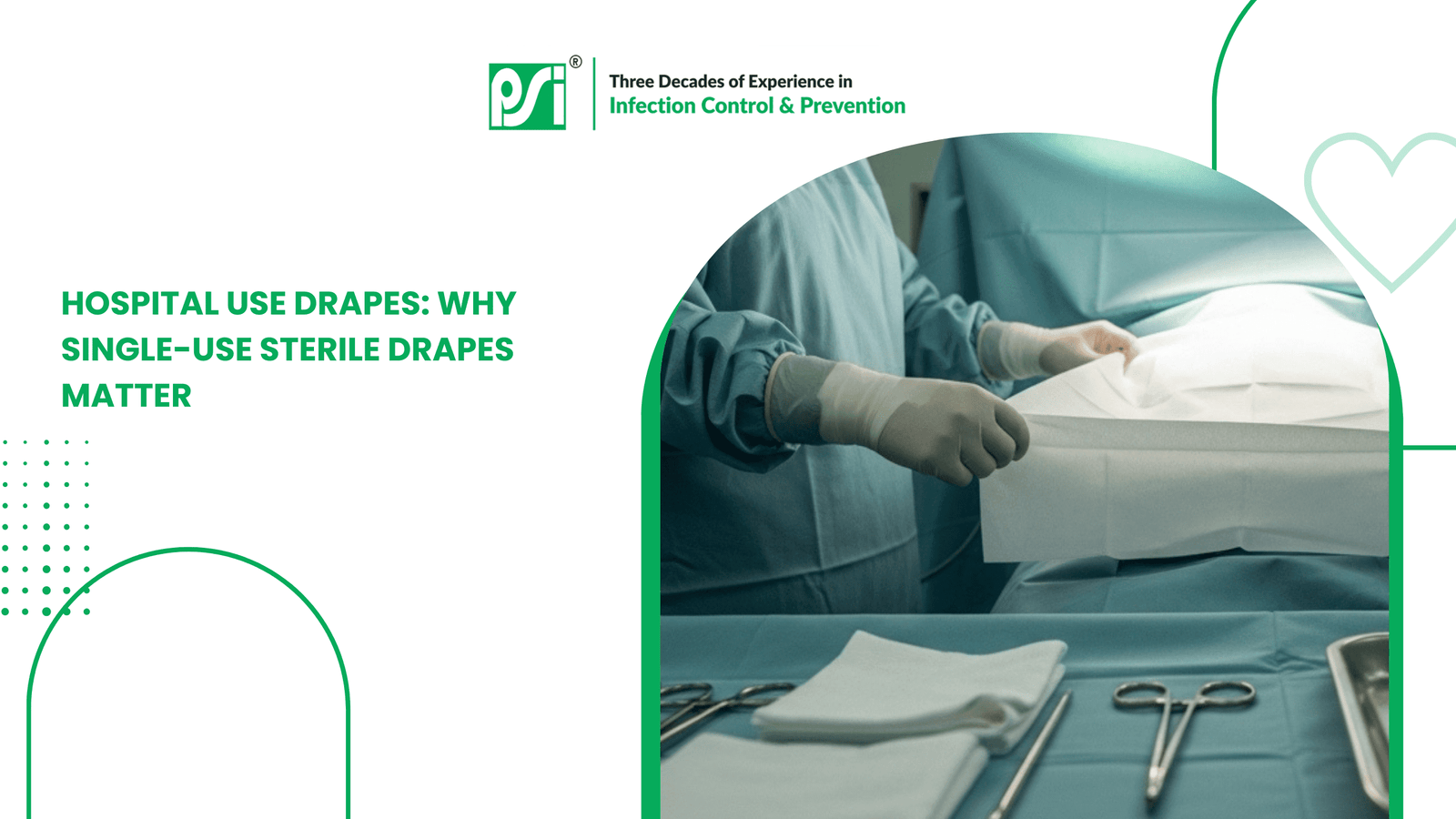 Hospital Use Drapes: Why Single-Use Sterile Drapes Matter