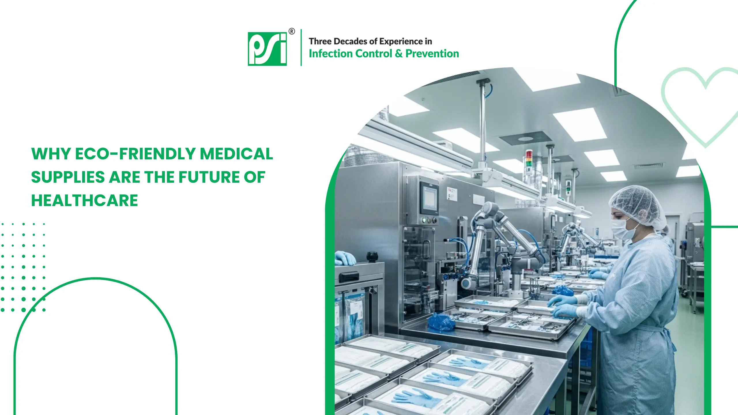 Why Eco-Friendly Medical Supplies Are the Future of Healthcare