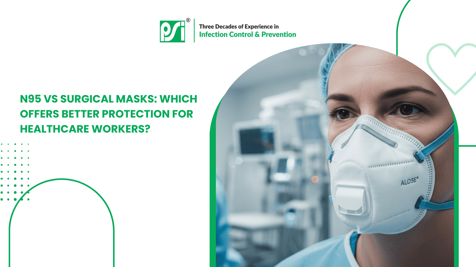 N95 vs Surgical Masks: Which Offers Better Protection for Healthcare Workers?