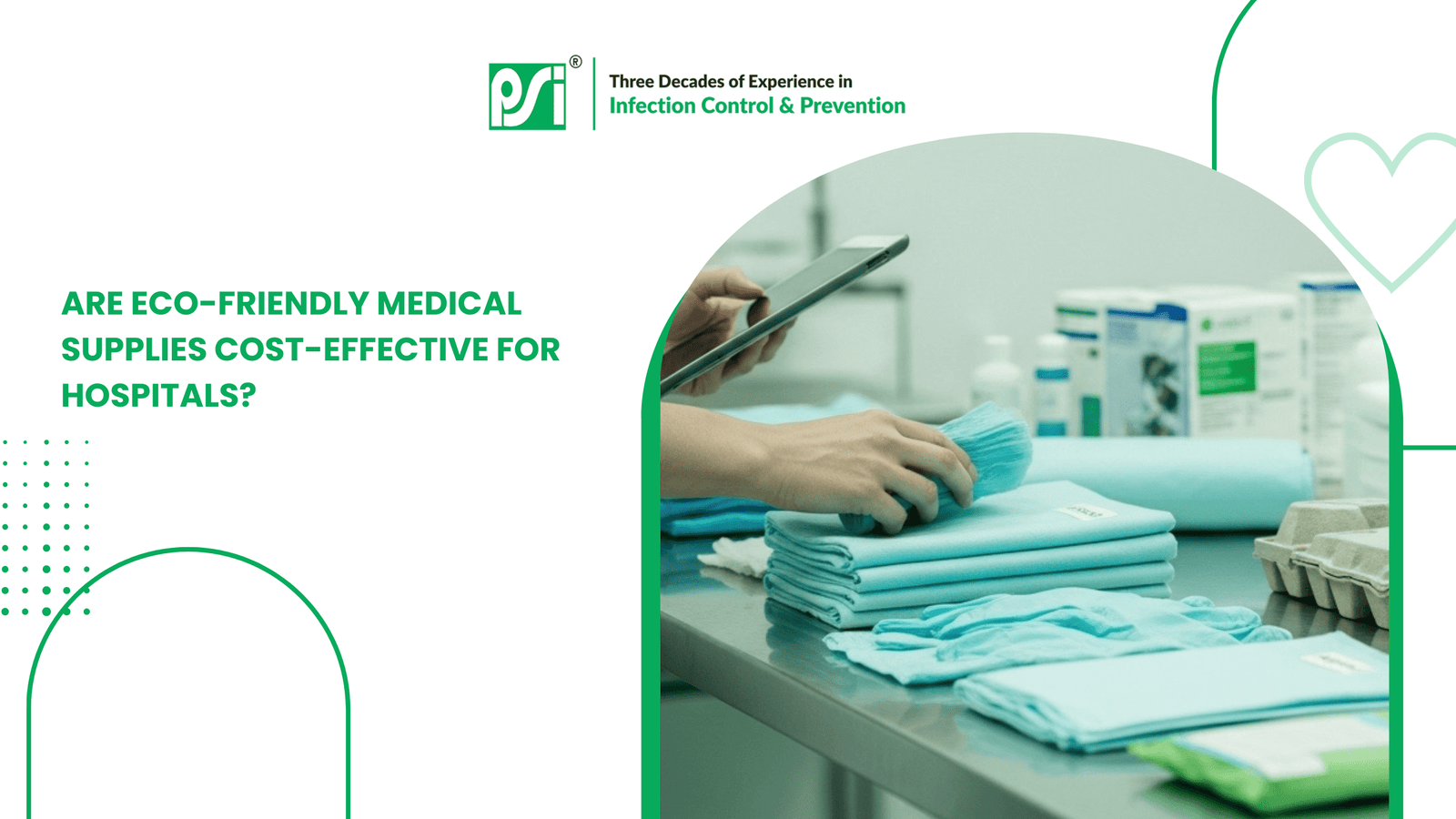 Are Eco-Friendly Medical Supplies Cost-Effective for Hospitals?