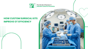 How Custom Surgical Kits Improve OT Efficiency